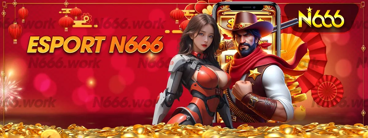 Chia sẻ hữu ích về cổng game Esport N666