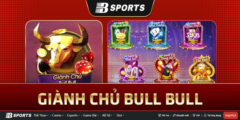 Bật Mí Cách Giành Chủ Bull Bull Tại Nhà Cái Uy Tín BSports 3 Cách tính tiền game Giành Chủ Bull Bull