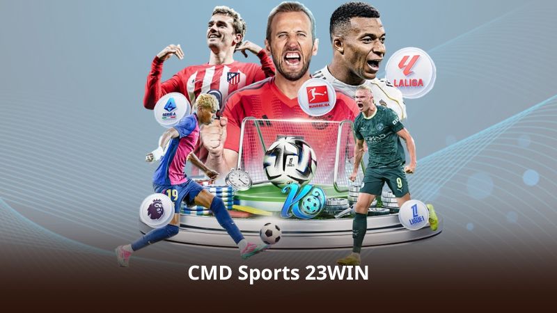 CMD Sports 23WIN – Cập Nhật Tỷ Lệ Cược Theo Thời Gian Thực